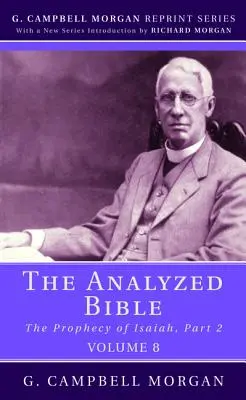 Az elemzett Biblia, 8. kötet - The Analyzed Bible, Volume 8