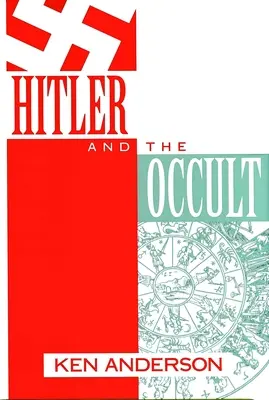 Hitler és az okkultizmus - Hitler and the Occult