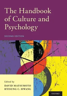 A kultúra és a pszichológia kézikönyve - The Handbook of Culture and Psychology