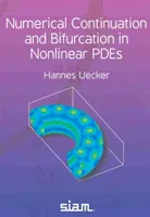 Numerikus folytatás és elágazás nemlineáris PDE-kben - Numerical Continuation and Bifurcation in Nonlinear PDEs