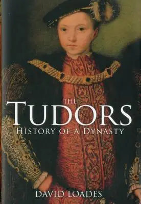 A Tudorok: Egy dinasztia története - The Tudors: History of a Dynasty