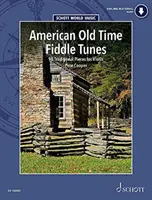 AMERIKAI RÉGI IDŐK HEGEDŰ DALLAMAI - AMERICAN OLD TIME FIDDLE TUNES