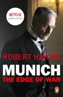 München - A háború határán: Hamarosan nagyszabású NETFLIX-film Jeremy Irons, George Mackay és Alex Jennings főszereplésével. - Munich - The Edge of War: Soon to be a major NETFLIX movie starring Jeremy Irons, George Mackay and Alex Jennings