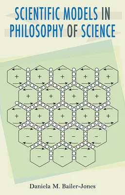 Tudományos modellek a tudományfilozófiában - Scientific Models in Philosophy of Science