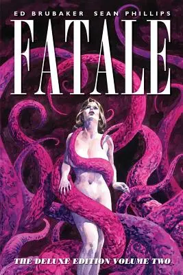 Fatale, 2. kötet - Fatale, Volume 2