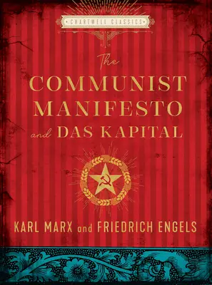 A kommunista kiáltvány és a Das Kapital - The Communist Manifesto and Das Kapital