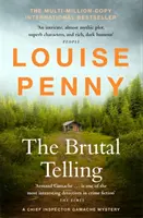 Brutális mesélés - (Gamache főfelügyelő rejtélye 5. könyv) - Brutal Telling - (A Chief Inspector Gamache Mystery Book 5)