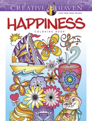 Creative Haven Boldogság színezőkönyv - Creative Haven Happiness Coloring Book