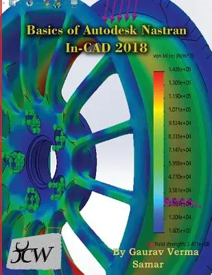 Az Autodesk Nastran In-CAD 2018 alapjai - Basics of Autodesk Nastran In-CAD 2018