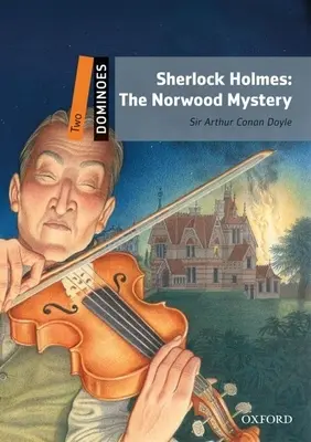 Sherlock Holmes: A norwoodi rejtély - Sherlock Holmes: The Norwood Mystery