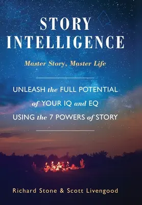 Történelmi intelligencia: Mester történet, mester élet - Story Intelligence: Master Story, Master Life