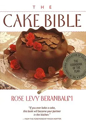 A sütemény biblia - The Cake Bible