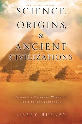 Tudomány, eredet és ősi civilizációk - Science, Origins, & Ancient Civilizations