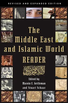 A Közel-Kelet és az iszlám világ olvasmányai - The Middle East and Islamic World Reader