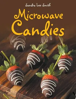 Mikrohullámú cukorkák - Microwave Candies