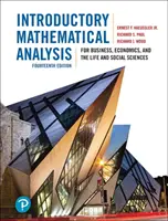 Bevezető matematikai analízis az üzleti, közgazdasági, élet- és társadalomtudományok számára - Introductory Mathematical Analysis for Business, Economics, and the Life and Social Sciences