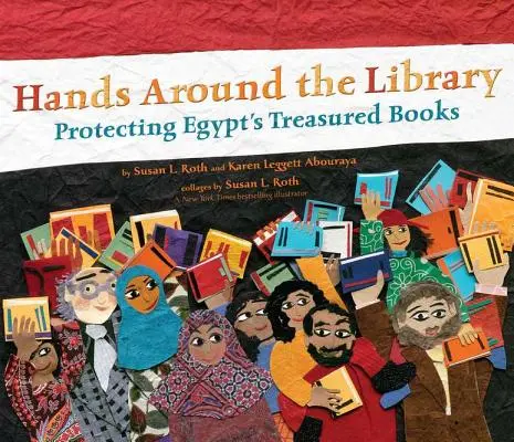 Kézzel a könyvtár körül: Egyiptom értékes könyveinek védelme - Hands Around the Library: Protecting Egypt's Treasured Books