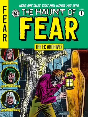 Archivy ES: EC: The Haunt of Fear Volume 1 - The EC Archives: The Haunt of Fear Volume 1