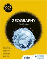 OCR A Level Geography harmadik kiadás - OCR A Level Geography Third Edition