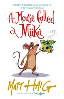 Miika nevű egér - Mouse Called Miika