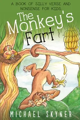 A majom fingja - The Monkey's Fart