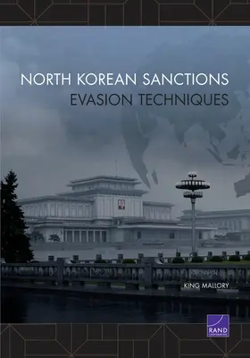 Észak-koreai szankciók kijátszásának technikái - North Korean Sanctions Evasion Techniques