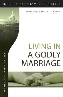 Isteni házasságban élni - Living in a Godly Marriage