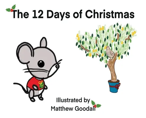 A karácsony tizenkét napja - The Twelve Days of Christmas