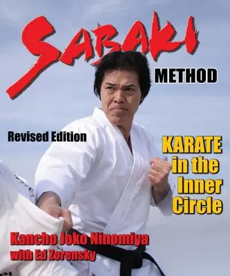 Sabaki módszer: Karate a belső körben - Sabaki Method: Karate in the Inner Circle