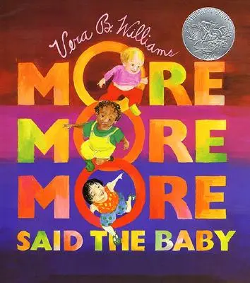 More More More More More, Said the Baby - More More More, Said the Baby