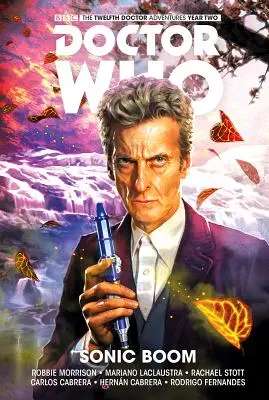 Doctor Who: Doctor Vol. 6: Sonic Boom - Doctor Who: The Twelfth Doctor Vol. 6: Sonic Boom