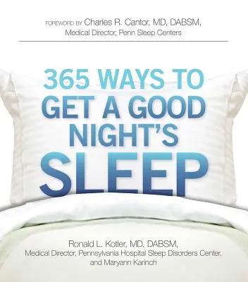 365 mód a jó alvás érdekében - 365 Ways to Get a Good Night's Sleep