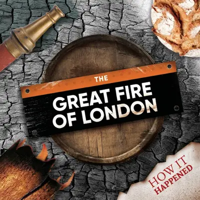 A londoni nagy tűzvész - The Great Fire of London