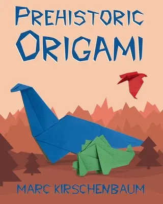 Őskori origami - Prehistoric Origami