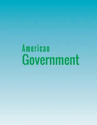 Amerikai kormányzat - American Government