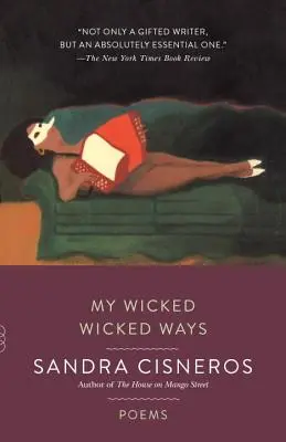 My Wicked Wicked Ways: Poems