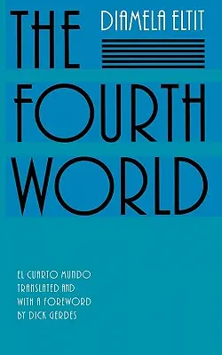 A negyedik világ - The Fourth World