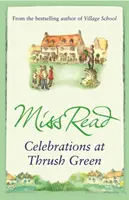 Ünnepségek Thrush Greenben - Celebrations at Thrush Green