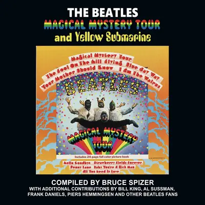 A Beatles Magical Mystery Tour és a Yellow Submarine - The Beatles Magical Mystery Tour and Yellow Submarine