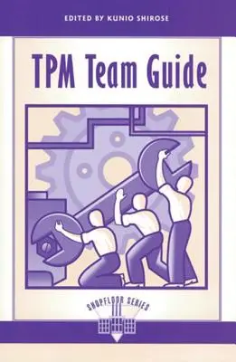 A TPM-csapat útmutatója - TPM Team Guide