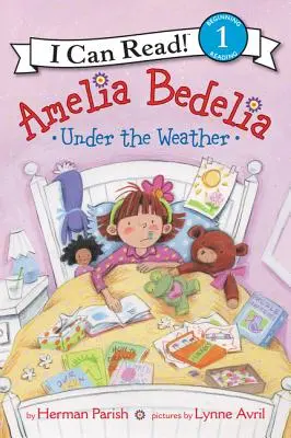 Amelia Bedelia az időjárás alatt - Amelia Bedelia Under the Weather