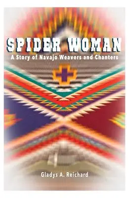 Spider Woman: Navajo szövők és kántálók története - Spider Woman: A Story of Navajo Weavers and Chanters