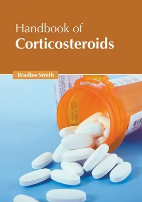 A kortikoszteroidok kézikönyve - Handbook of Corticosteroids