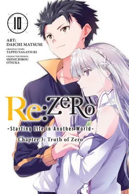 RE: Manga: Zero -Starting Life in Another World-, Chapter 3: Truth of Zero, Vol. 10 (Manga) - RE: Zero -Starting Life in Another World-, Chapter 3: Truth of Zero, Vol. 10 (Manga)