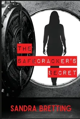 A Safecracker titka - The Safecracker's Secret