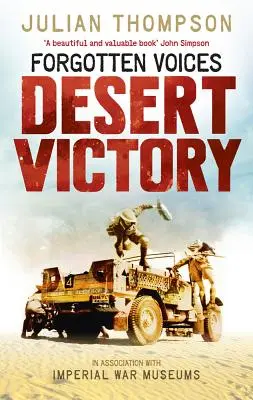 Elfelejtett hangok Sivatagi győzelem - Forgotten Voices Desert Victory