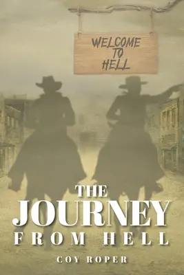 Az utazás a pokolból - The Journey from Hell