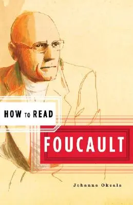 Hogyan olvassuk Foucault-t - How to Read Foucault