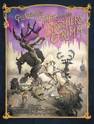 Gris Grimly meséi a Grimm testvérektől - Gris Grimly's Tales from the Brothers Grimm