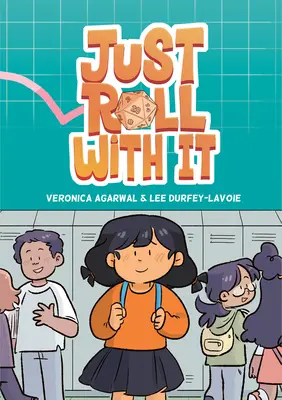 Just Roll with It: (Grafikus regény) - Just Roll with It: (A Graphic Novel)